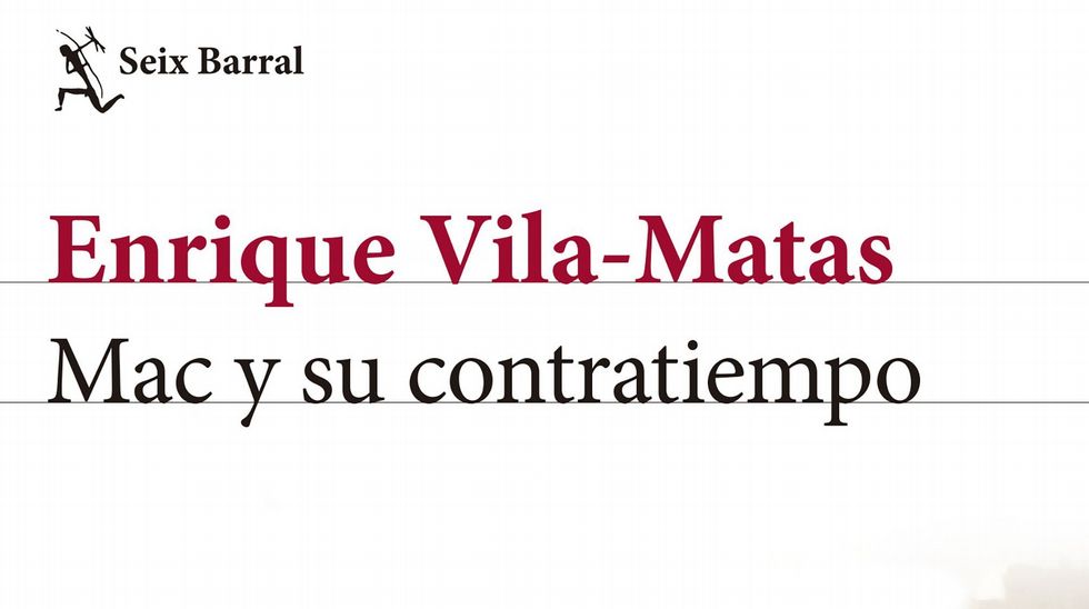 «Mac y su contratiempo» y el universo vilamatiano
